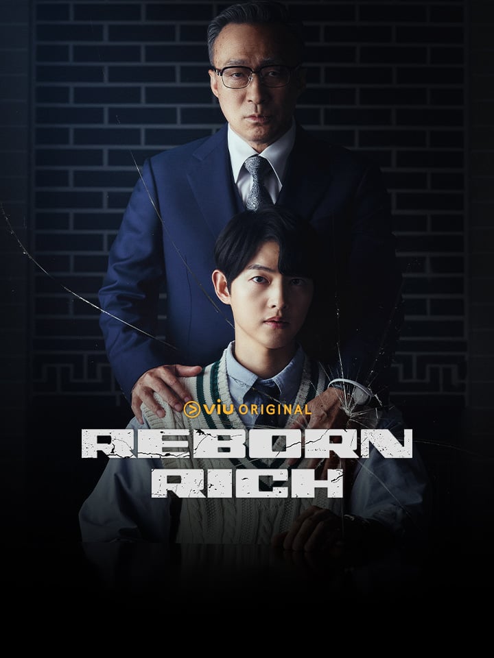 Reborn Rich ซีรีส์แฟนตาซี ล้างแค้นดุเดือด